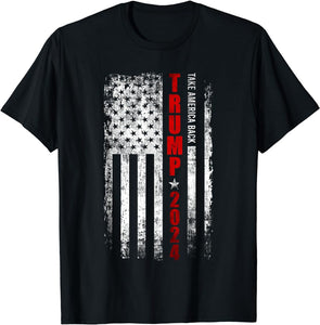 Donald Trump 2024 Take America Back American Flag Patriotic T-Shirt T-shirt & Hoodie