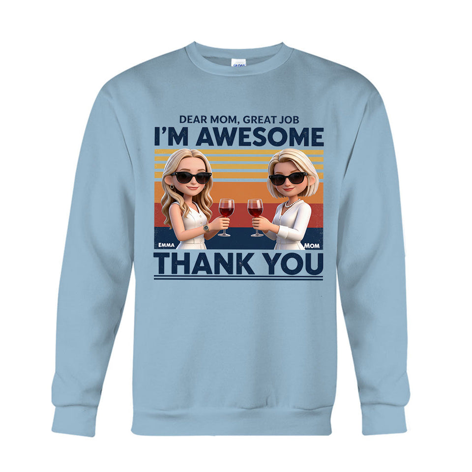 Dear Mom, Thank You - Personalized Mother T-shirt And Hoodie