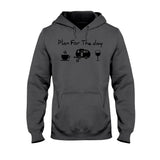 Plan For The Day - Camping T-shirt and Hoodie 112021