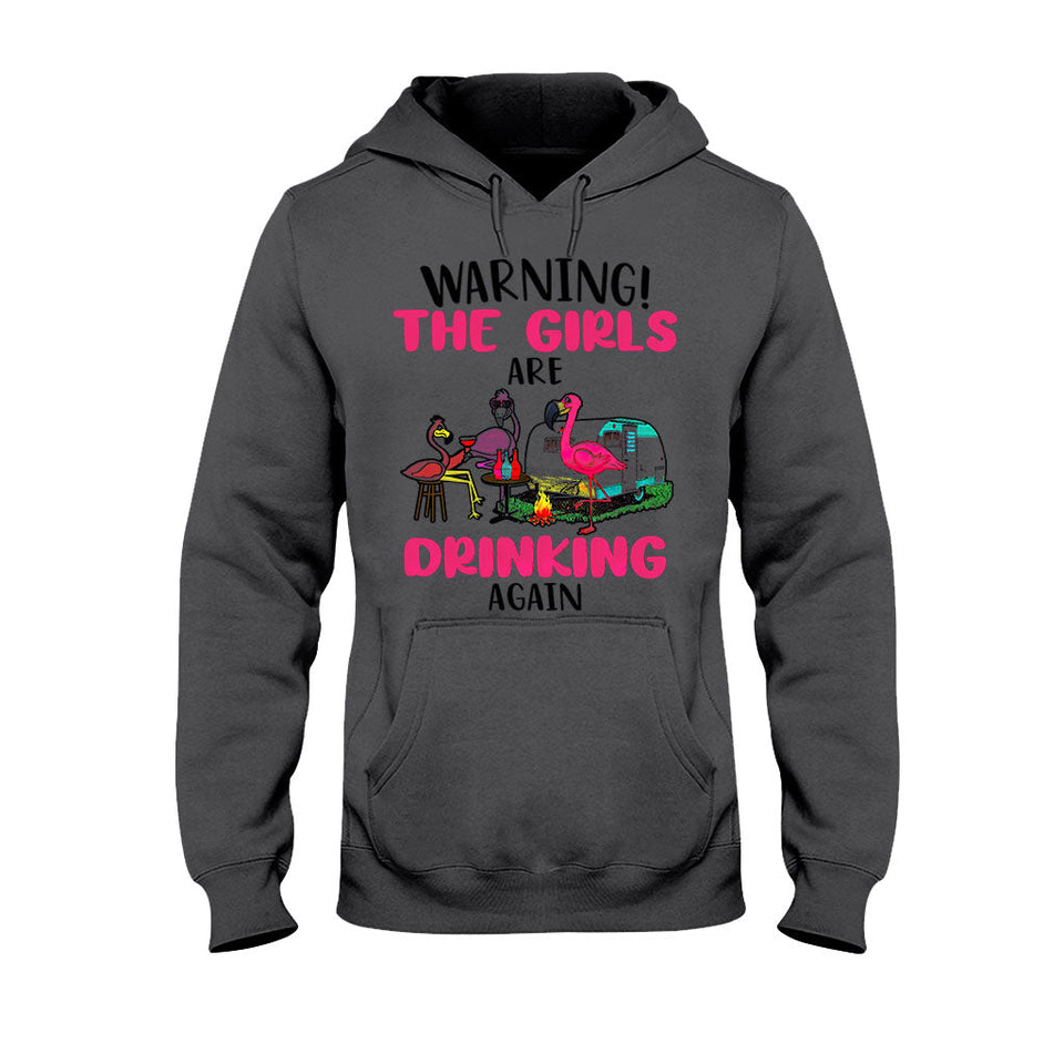 Warning The Girls Are Drinking Again - Camping T-shirt and Hoodie 112021