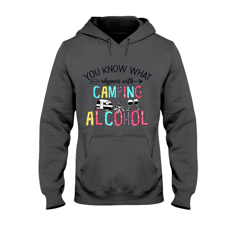 You Know What Rhymes With Camping - T-shirt and Hoodie 112021