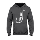 Bite Me - Fishing T-shirt and Hoodie 112021