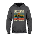 Not To Brag - Hiking T-shirt and Hoodie 112021