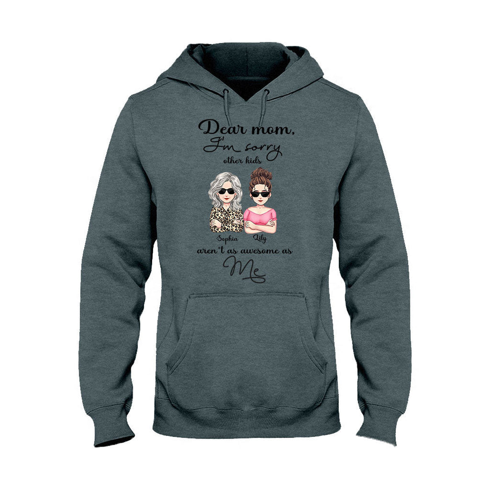 Dear Mom - Personalized Mother T-shirt And Hoodie