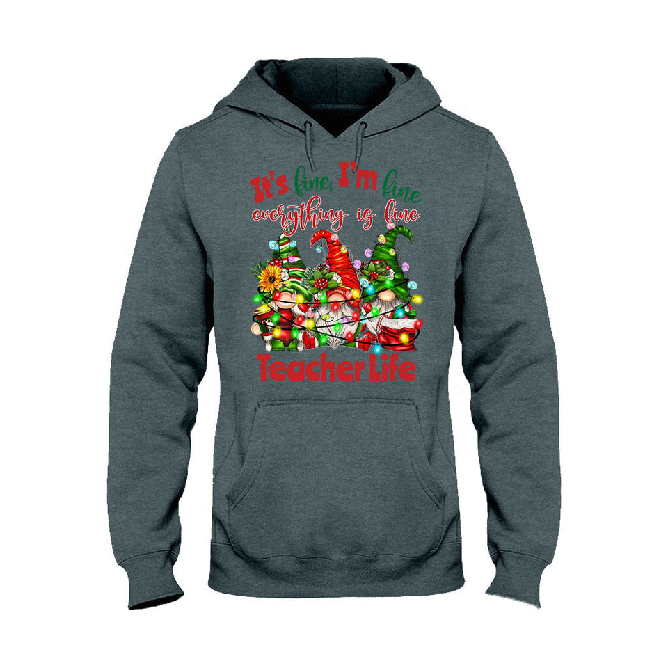 It's Fine Im Fine Everything Is Fine - Personalized Teacher T-shirt and Hoodie