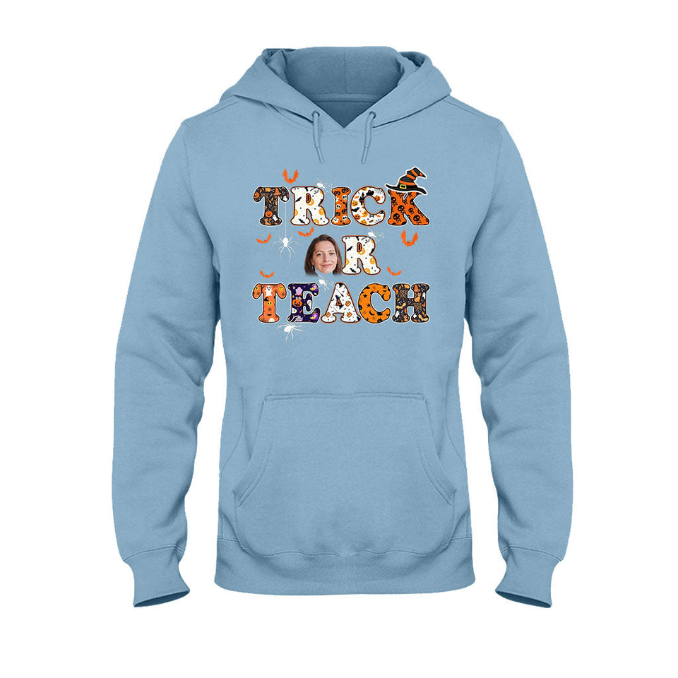 Treat Or Teach - Personalized Teacher T-shirt and Hoodie