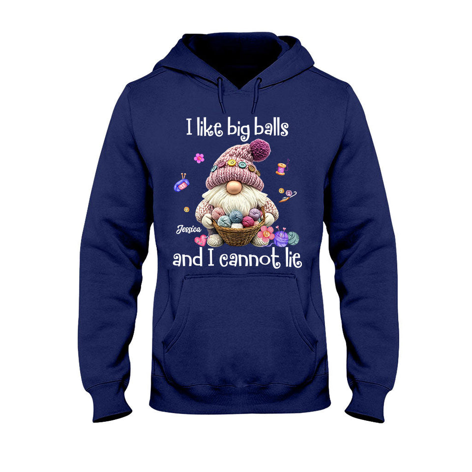 I Like Big Balls And I Cannot Lie - Personalized Crocheting T-shirt And Hoodie