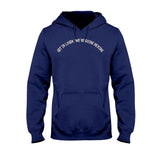 Get In Loser We're Going Hexing Witch - Personalized Halloween T-shirt and Hoodie