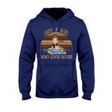 Just A Girl Who Loves Books - Personalized Book T-shirt and Hoodie