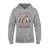 Life Was Meant For Best Friends And Great Adventures - Personalized Travelling T-shirt and Hoodie