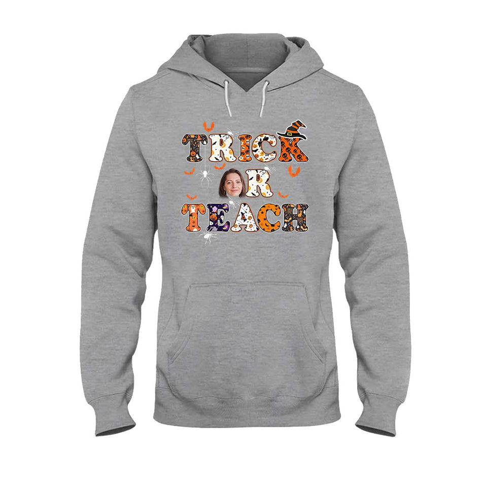 Treat Or Teach - Personalized Teacher T-shirt and Hoodie