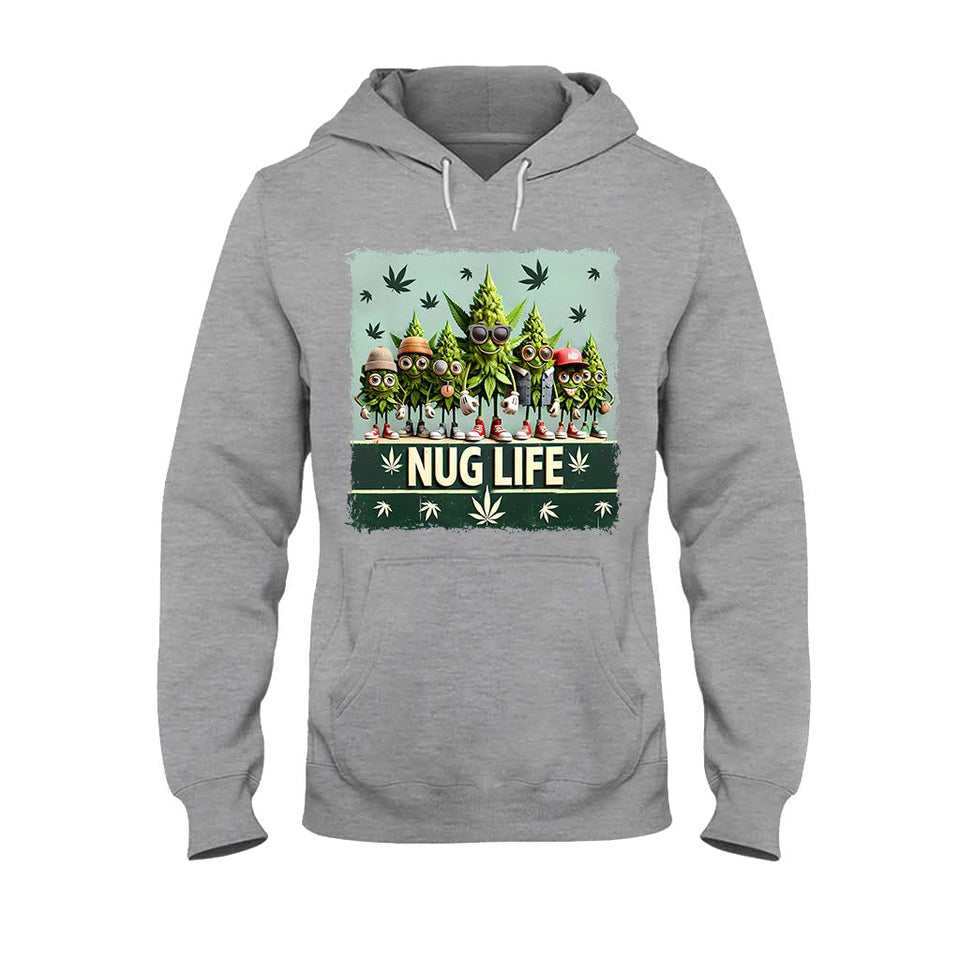 Nug Life - Weed T-shirt And Hoodie