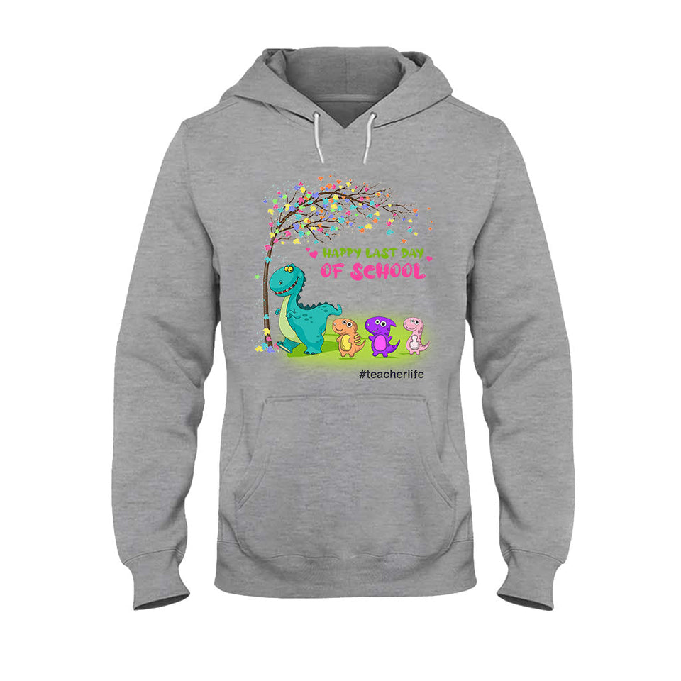 Happy Last Day Of School - Personalized Teacher T-shirt and Hoodie