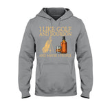 I Like Golf T-shirt And Hoodie 082021