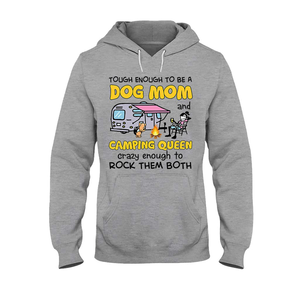 Tough Enough To Be Camping Queen - T-shirt and Hoodie 1121