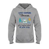 What Happens At The Campground - Camping T-shirt and Hoodie 112021