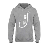 Bite Me - Fishing T-shirt and Hoodie 112021