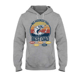 We Hooked The Best Dad Fishing Dad Grandpa - Fishing gift for dad, grandpa - Personalized T-shirt And Hoodie