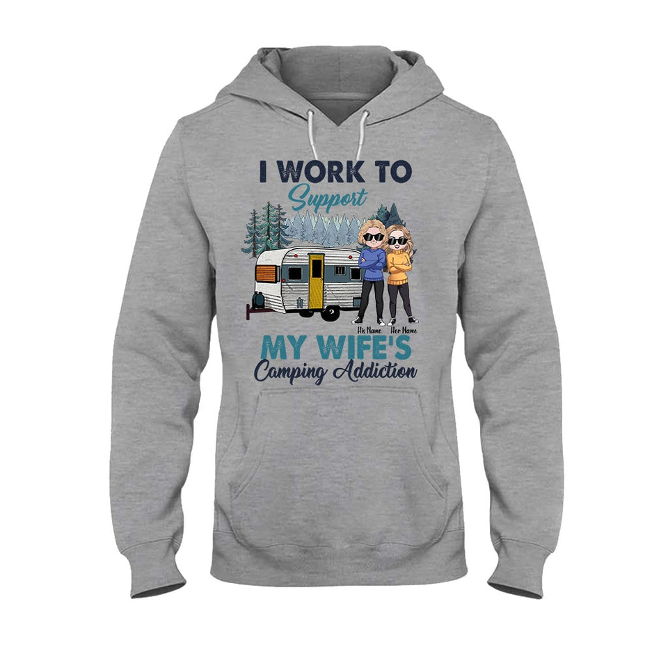 Support My Wife's Camping Addiction - Personalized Couple T-shirt and Hoodie