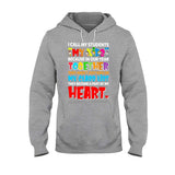 I Call My Students My Kids - Teacher T-shirt and Hoodie 1121