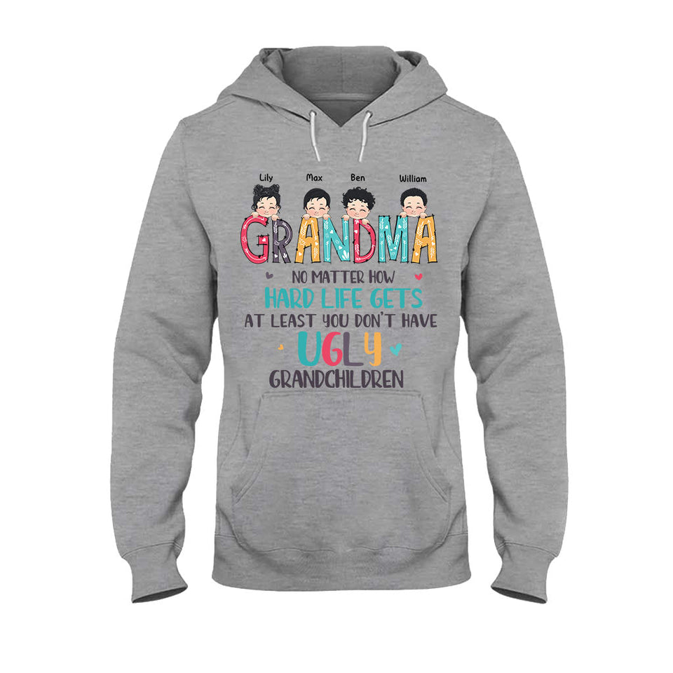 No Matter How Hard Life Gets - Personalized Mother's Day Grandma T-shirt and Hoodie