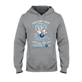 You Don't Have - Bowling T-shirt And Hoodie 0621