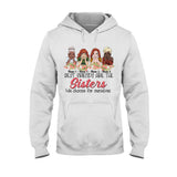 Best Friends Are The Sisters We Choose For Ourselves - Personalized Bestie T-shirt and Hoodie