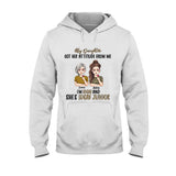 My Daughter Got Her Attitude From Me - Personalized Mother's Day Mother T-shirt and Hoodie