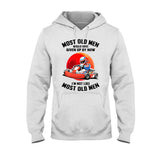 Most Old Men - Racing T-shirt And Hoodie 062021