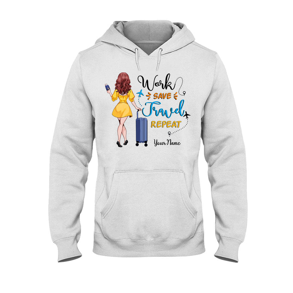 Work Save Travel Repeat - Personalized Travelling T-shirt and Hoodie