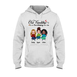 Our Friendship - Personalized Bestie T-shirt and Hoodie
