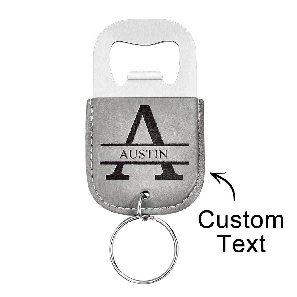 Custom Engraved Bottle Opener Leather Keychain Bottle Opener - gift for anyone - Personalized Keychain