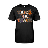 Treat Or Teach - Personalized Teacher T-shirt and Hoodie