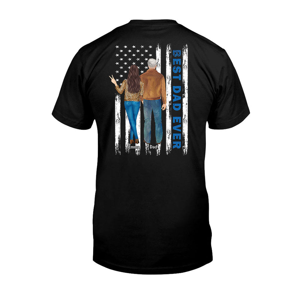 Best Dad Ever - Personalized Father T-shirt and Hoodie