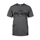 Hike More Worry Less - T-shirt and Hoodie 112021