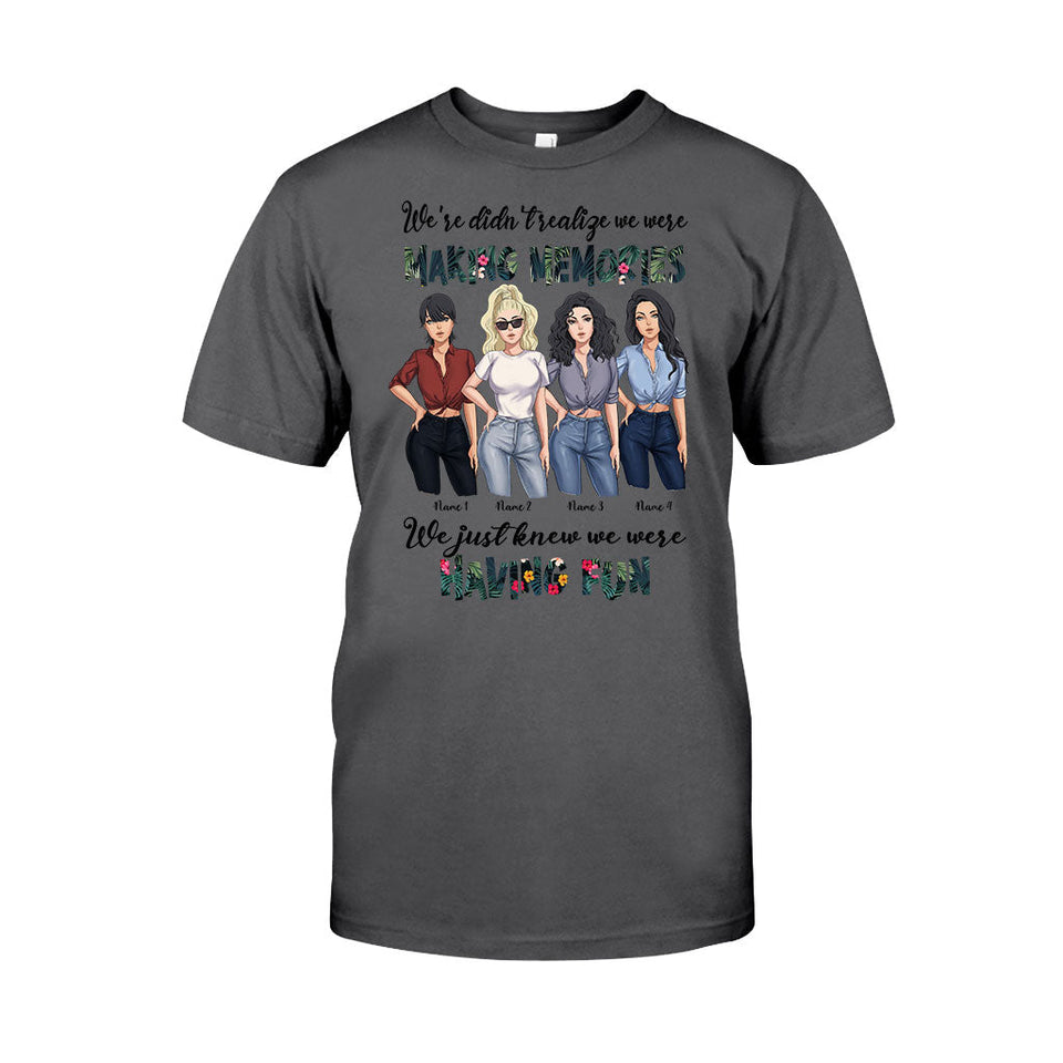 Besties Having Fun Making Memories - Personalized T-shirt and Hoodie