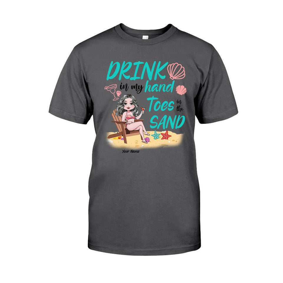 Drink In My Hand Toes In The Sand - Personalized Sea Lover T-shirt and Hoodie
