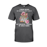 I Read Books T-shirt And Hoodie 092021