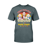 Mama Shark Do Do Do - Gift for mom, mom, dad, grandma, grandpa, aunt, uncle, shark lover - Personalized T-shirt And Hoodie
