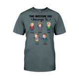This Awesome Dad Belongs To - Personalized Father T-shirt and Hoodie