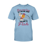 Move Over Boys Let This Girl Show You How To Fish - Personalized Fishing T-shirt and Hoodie