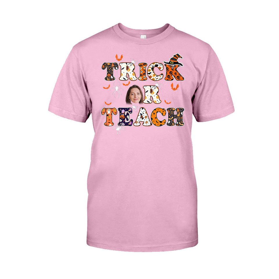 Treat Or Teach - Personalized Teacher T-shirt and Hoodie
