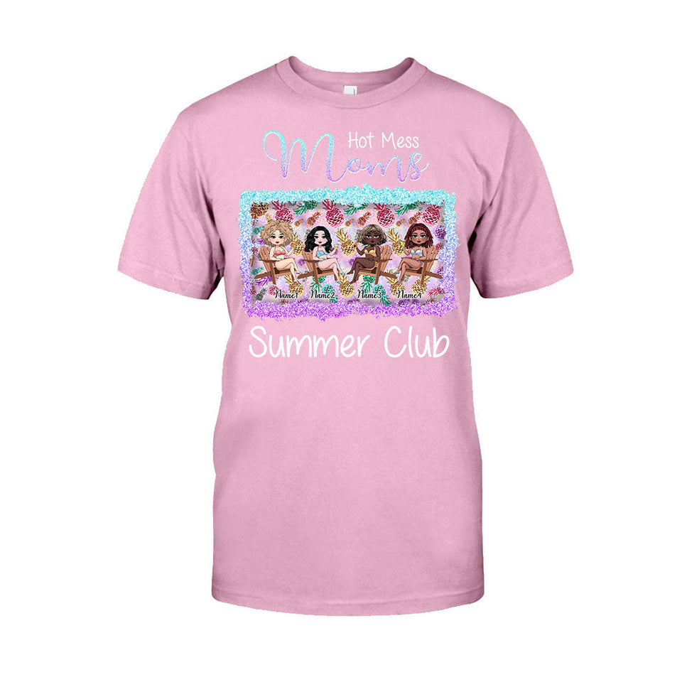 Hot Mess Moms Summer Club - Personalized Bestie T-shirt and Hoodie