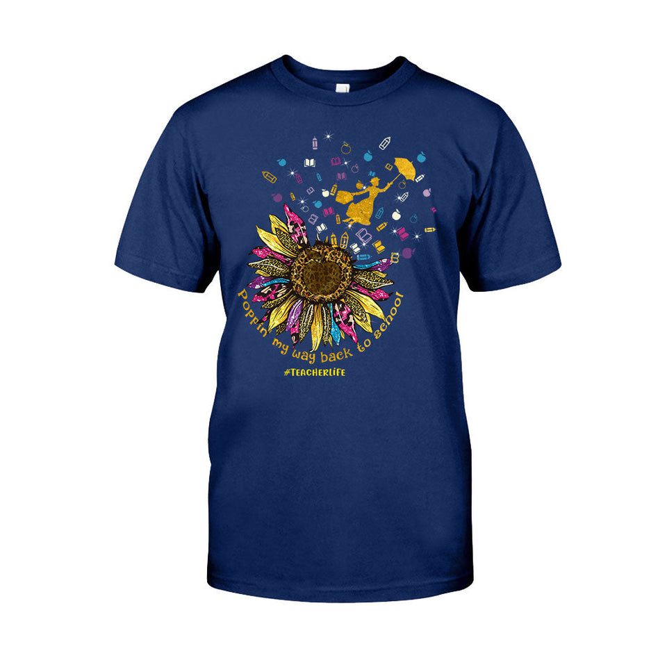 Poppin My Way Back To School - Personalized Teacher T-shirt and Hoodie