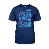 Never Underestimate A Teacher Who Does All Things - T-shirt and Hoodie 1121