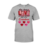 Love Being Called Grandma - Personalized Grandma T-shirt and Hoodie