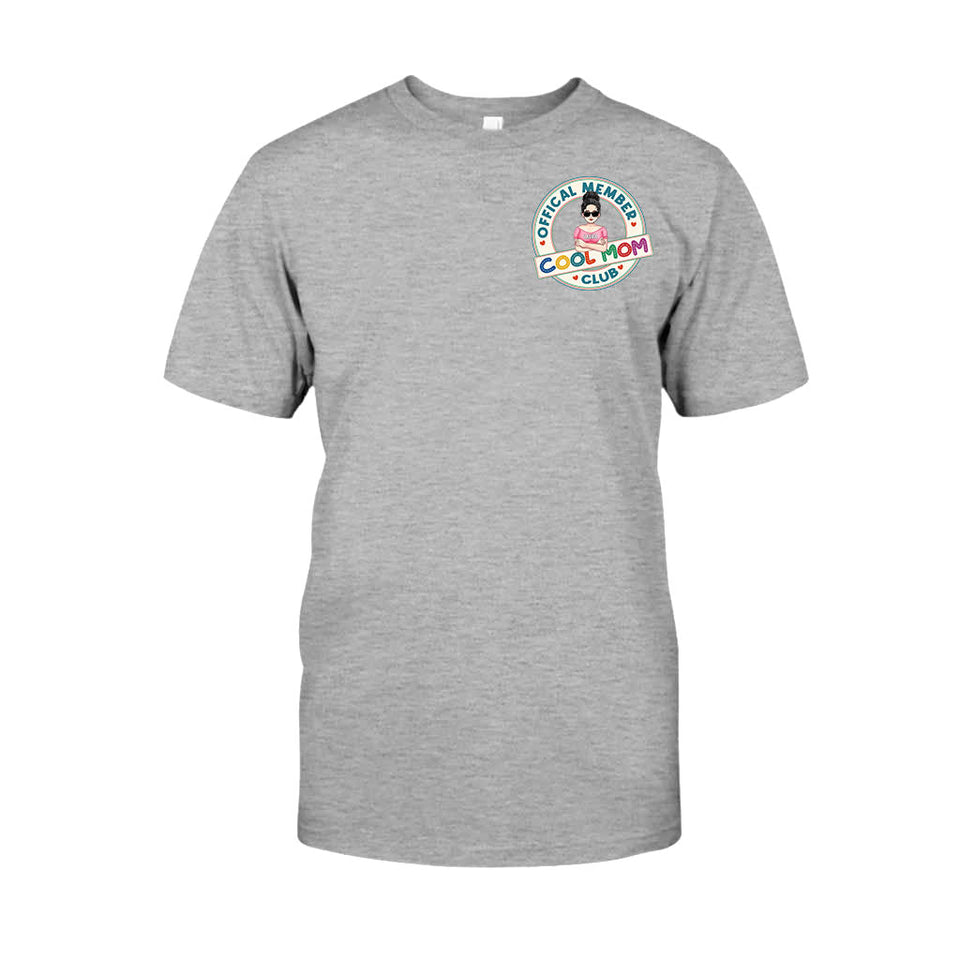 Cool Mom Club - Personalized Mother's Day Mother T-shirt and Hoodie