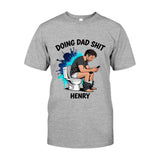 Custom Any Photo Doing Dad Shit - Personalized Father T-shirt And Hoodie