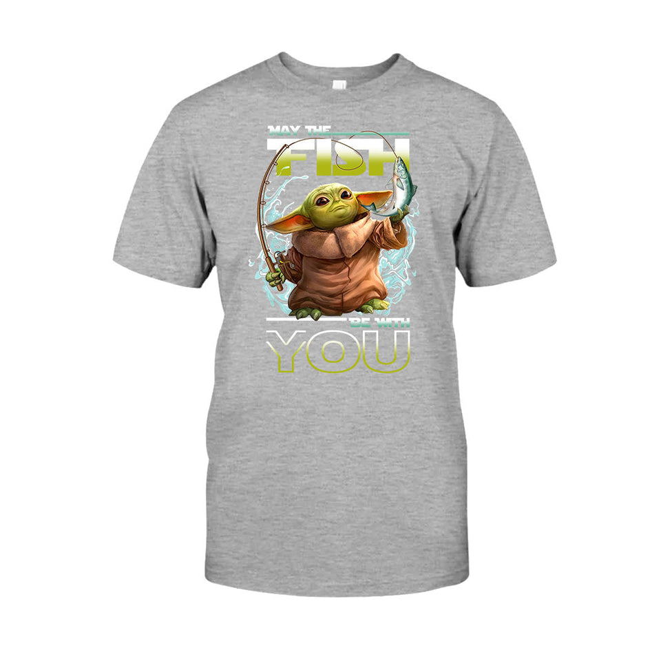 May The Fish Be With You - Fishing T-shirt and Hoodie
