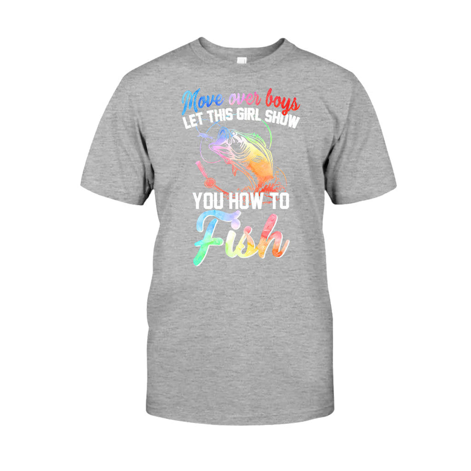 Move Over Boy - Fishing T-shirt and Hoodie 112021